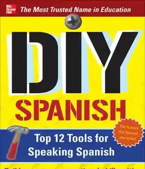 دانلود کتاب DIY Spanish: Top 12 Tools for Speaking Spanish