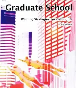 دانلود کتاب Graduate School: Winning Strategies For Getting In