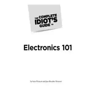 دانلود کتاب The Complete Idiot’s Guide to Electronics 101