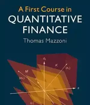 دانلود کتاب A First Course in Quantitative Finance