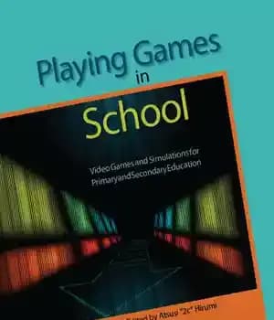 دانلود کتاب Playing Games in School: Video and Simulations for Primary Secondary Education