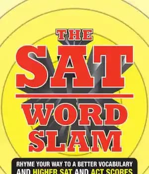 دانلود کتاب The SAT Word Slam: Rhyme Your Way to a Better Vocabulary and Higher Act Scores