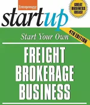 دانلود کتاب Start Your Own Freight Brokerage Business: Step-By-Step Guide to Success