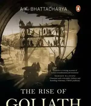 دانلود کتاب The Rise of Goliath: Twelve Disruptions That Changed India