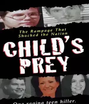دانلود کتاب Child’s Prey: The Rampage that Shocked Nation