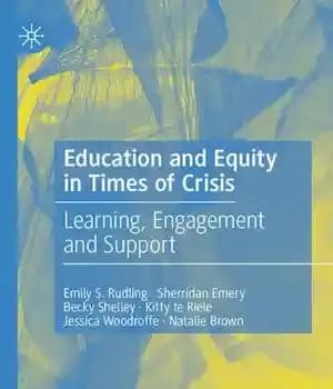 دانلود کتاب Education and Equity in Times of Crisis: Learning, Engagement Support