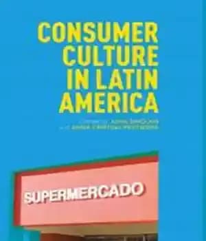 دانلود کتاب Consumer Culture in Latin America