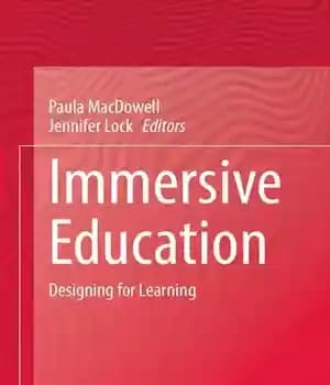 دانلود کتاب Immersive Education: Designing for Learning