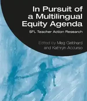 دانلود کتاب In Pursuit of a Multilingual Equity Agenda: SFL Teacher Action Research