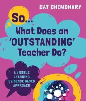 دانلود کتاب So… What Does an Outstanding Teacher Do? A Visible Learning Evidence Based Approach