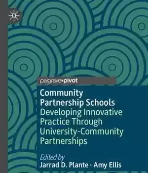 دانلود کتاب Community Partnership Schools: Developing Innovative Practice Through University-Community Partnerships