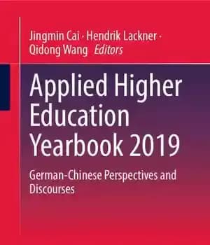 دانلود کتاب Applied Higher Education Yearbook 2019: German-Chinese Perspectives and Discourses