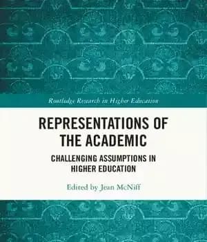 دانلود کتاب Representations of the Academic: Challenging Assumptions in Higher Education