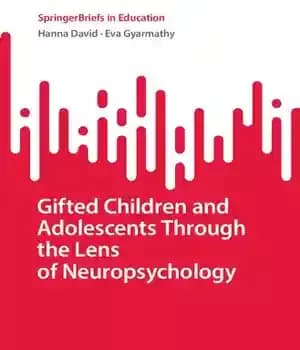 دانلود کتاب Gifted Children and Adolescents Through the Lens of Neuropsychology
