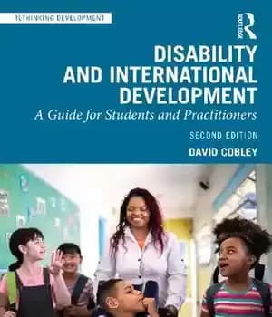 دانلود کتاب Disability and International Development: A Guide for Students Practitioners