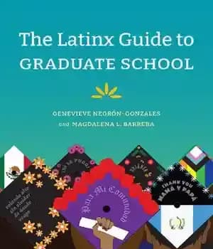 دانلود کتاب The Latinx Guide to Graduate School
