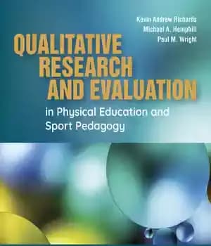دانلود کتاب Qualitative Research and Evaluation in Physical Education Sport Pedagogy