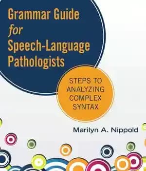 دانلود کتاب Grammar Guide for Speech-Language Pathologists: Steps to Analyzing Complex Syntax