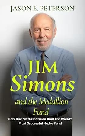 و دانلود نسخه کامل کتاب زبان اصلی Jim Simons and the Medallion Fund: How One Mathematician Built the World’s Most Successful Hedge Fund (A Biography) | دانلود کتاب خارجی