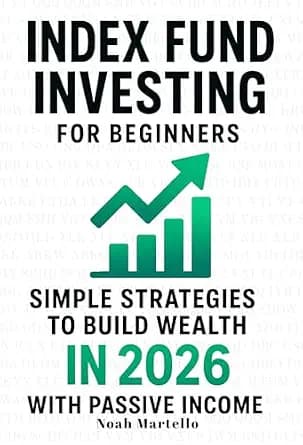 و دانلود نسخه کامل کتاب زبان اصلی Index Fund Investing for Beginners: Simple Strategies to Build Wealth in 2026 with Passive Income (VOO, VTI, ETF Guide for Retirement Planning and Financial Free