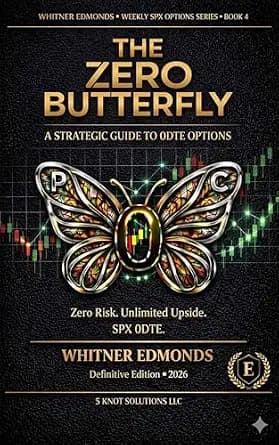 و دانلود نسخه کامل کتاب زبان اصلی The Zero Butterfly: A Strategic Guide to 0DTE Options (Weekly SPX Options Series Then for the series number/position enter: 1 Book 4) | دانلود کتاب خارجی