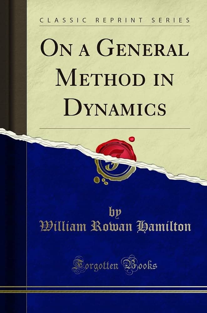 کتاب On a General Method in Dynamics (درباره یک روش کلی در دینامیک) نسخه انگلیسی PDF | William Rowan Hamilton
