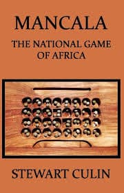 کتاب Mancala, the National Game of Africa (مانکالا، بازی ملی آفریقا) نسخه انگلیسی PDF | Stewart Culin