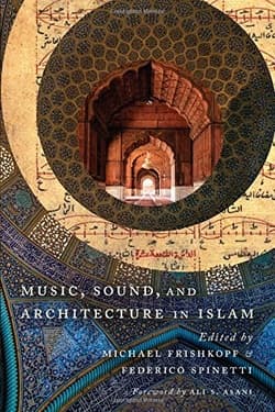 دانلود کتاب موسیقی، صدا و معماری در اسلام