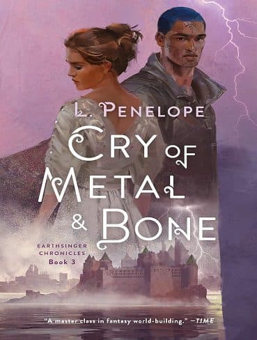 کتاب Cry of Metal & Bone (Earthsinger Chronicles Book 3) (زبان اصلی)