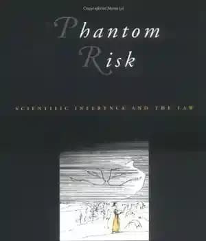 دانلود کتاب Phantom Risk: Scientific Inference and the Law