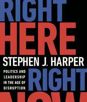دانلود کتاب Right here now: politics and leadership in the age of disruption