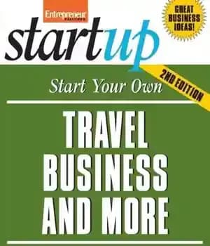 دانلود کتاب Start Your Own Travel Business: Cruises, Adventure Travel, Tours, Senior