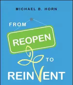 دانلود کتاب From Reopen to Reinvent: (Re)Creating School for Every Child