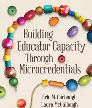 دانلود کتاب Building Educator Capacity Through Microcredentials
