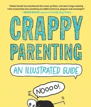 دانلود کتاب Crappy Parenting: An Illustrated Guide