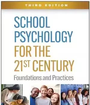 دانلود کتاب School Psychology for the 21st Century: Foundations and Practices