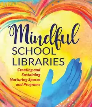 دانلود کتاب Mindful School Libraries