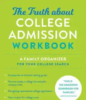 دانلود کتاب The Truth about College Admission Workbook: A Family Organizer for Your Search