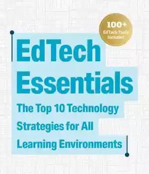 دانلود کتاب EdTech Essentials: The Top 10 Technology Strategies for All Learning Environments – EdTech