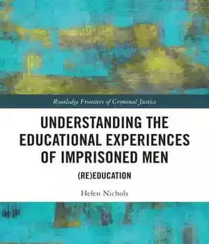 دانلود کتاب Understanding the Educational Experiences of Imprisoned Men