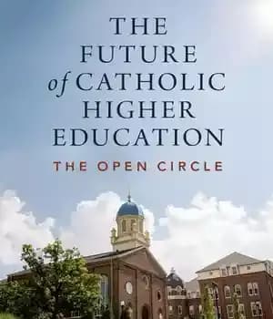 دانلود کتاب The Future of Catholic Higher Education
