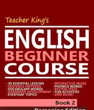 دانلود کتاب Teacher King’s English Beginner Course Book 2–Romanian Edition – 2