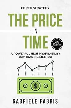 و دانلود نسخه کامل کتاب زبان اصلی Forex Strategy: The Price in Time: A Powerful High Profitability Day Trading Method | دانلود کتاب خارجی