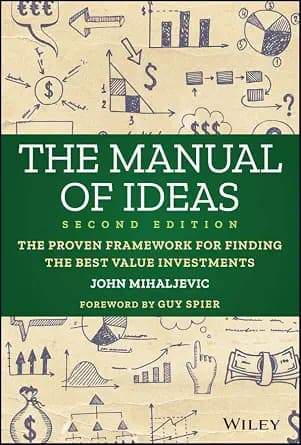 و دانلود نسخه کامل کتاب زبان اصلی The Manual of Ideas: The Proven Framework for Finding the Best Value Investments | دانلود کتاب خارجی