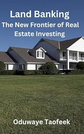 و دانلود نسخه کامل کتاب زبان اصلی Land Banking: The New Frontier of Real Estate Investing | دانلود کتاب خارجی
