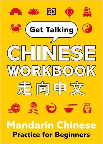 کتاب Get Talking Chinese Workbook: Mandarin Chinese Practice for Beginners (رنگی)