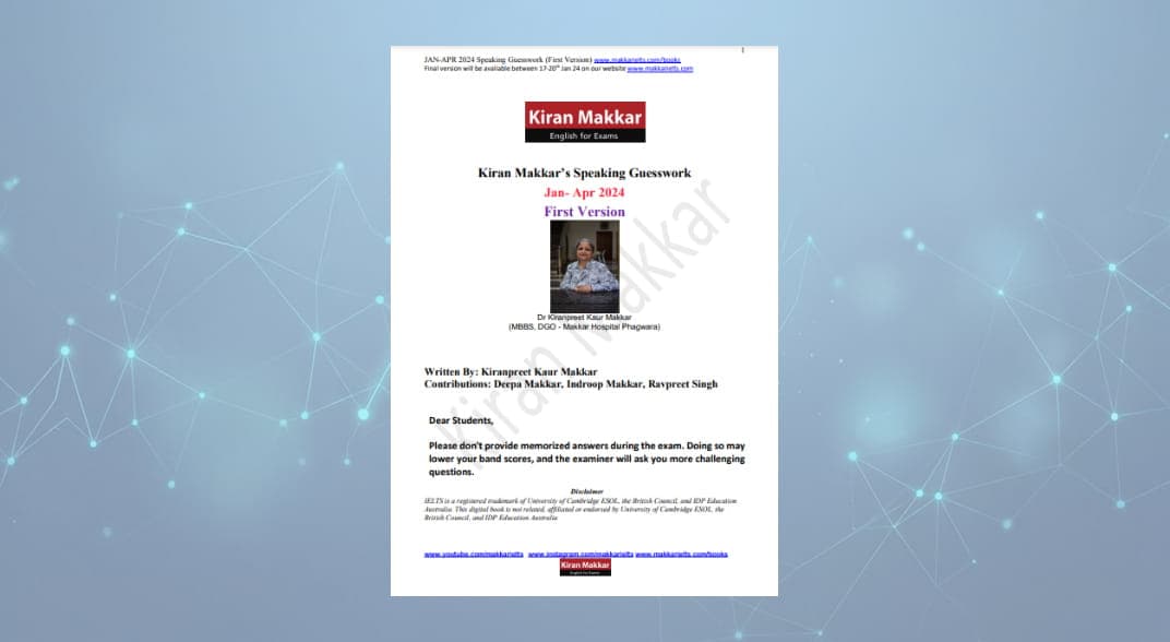 کتاب کیو کارتهای اسپیکینگ آیلتس (Makkar IELTS Speaking Cue Cards Jan Apr 2024) اثر دکتر کیران مکار نسخه PDF انگلیسی