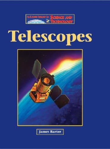 دانلود کتاب The Lucent Library of Science and Technology – Telescopes