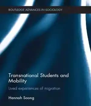دانلود کتاب Transnational Students and Mobility: Lived Experiences of Migration