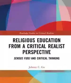 دانلود کتاب Religious Education from a Critical Realist Perspective: Sensus Fidei and Thinking